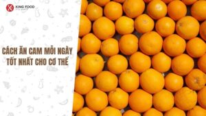 ăn cam mỗi ngày