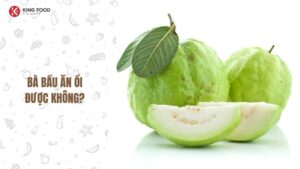 Bà bầu ăn ổi được không