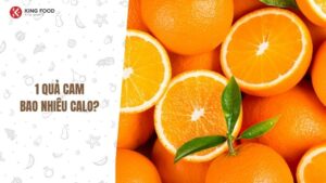 Một quả cam bao nhiêu calo