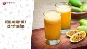 Uống chanh dây có tốt không