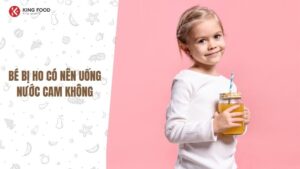 Bé bị ho có nên uống nước cam không?