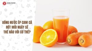 Uống nước ép cam cà rốt mỗi ngày
